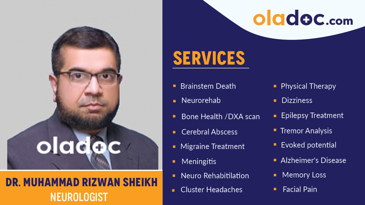 Services provided by  Dr. Muhammad Rizwan Sheikh